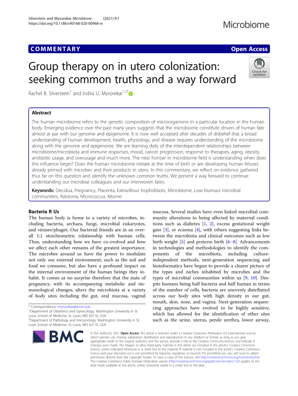 Group Therapy on in Utero Colonization: Seeking Common Truths and a Way Forward Rachel B