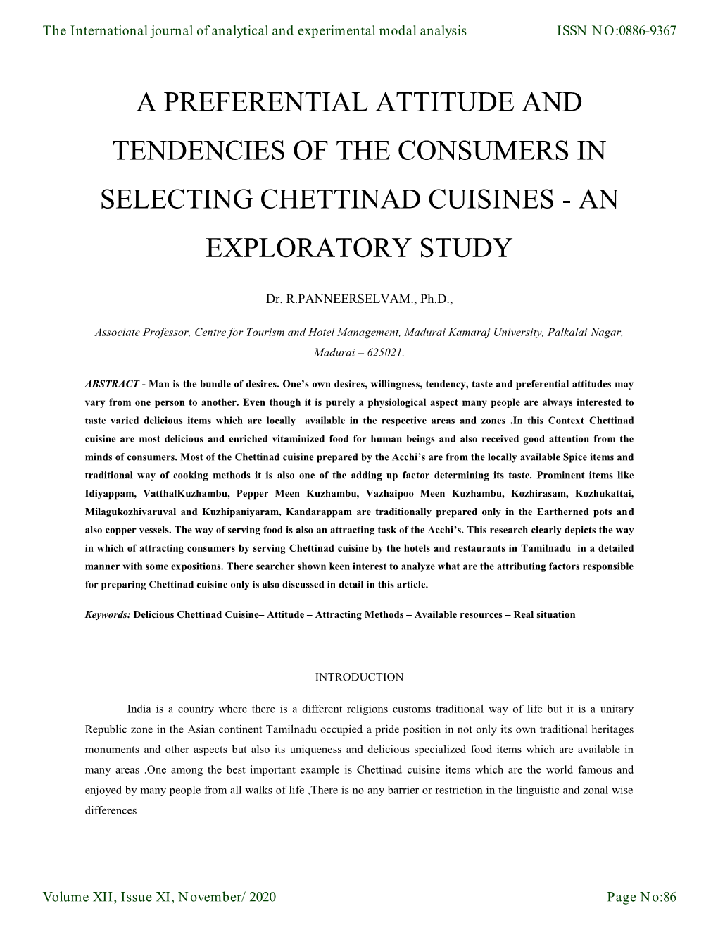 A Preferential Attitude and Tendencies of the Consumers in Selecting Chettinad Cuisines - an Exploratory Study