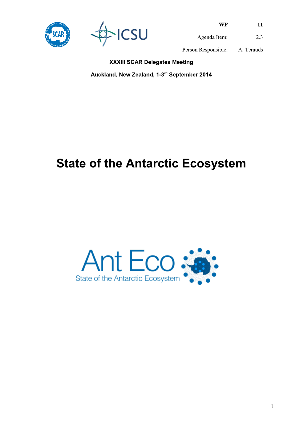 State of the Antarctic Ecosystem