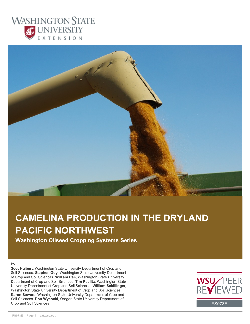 CAMELINA PRODUCTION in the DRYLAND PACIFIC NORTHWEST Washington Oilseed Cropping Systems Series