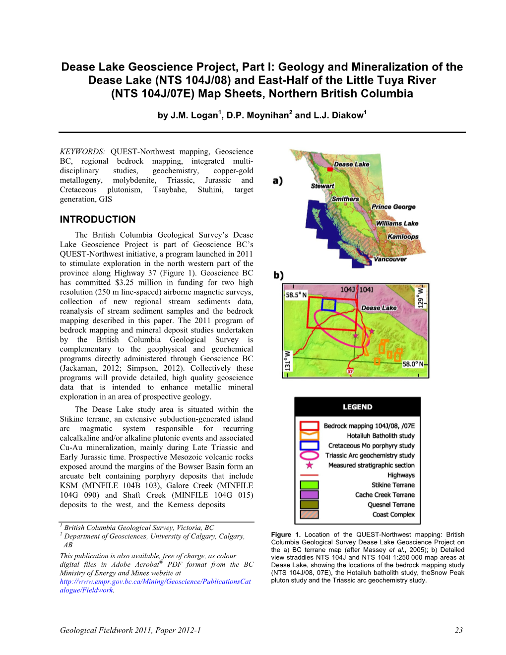 Geology and Mineralization of the Dease Lake (NTS 104J/08) and East-Half of the Little Tuya River (NTS 104J/07E) Map Sheets, Northern British Columbia