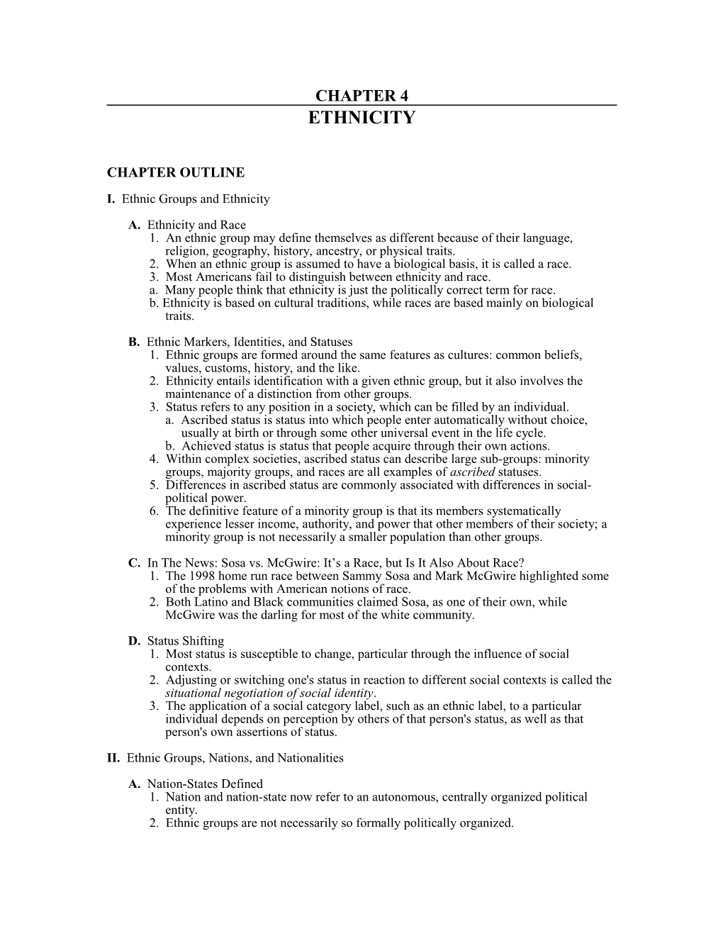 I. Ethnic Groups and Ethnicity