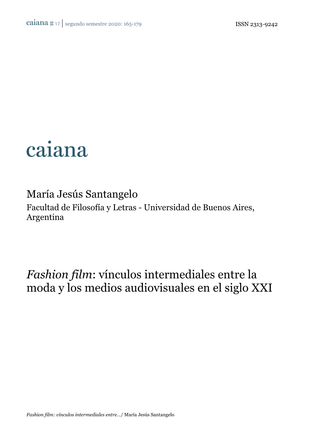 María Jesús Santangelo Facultad De Filosofía Y Letras - Universidad De Buenos Aires, Argentina