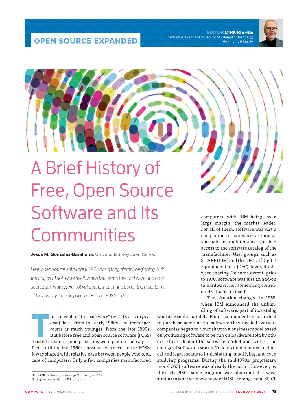 A Brief History of Free, Open Source Software and Its Communities
