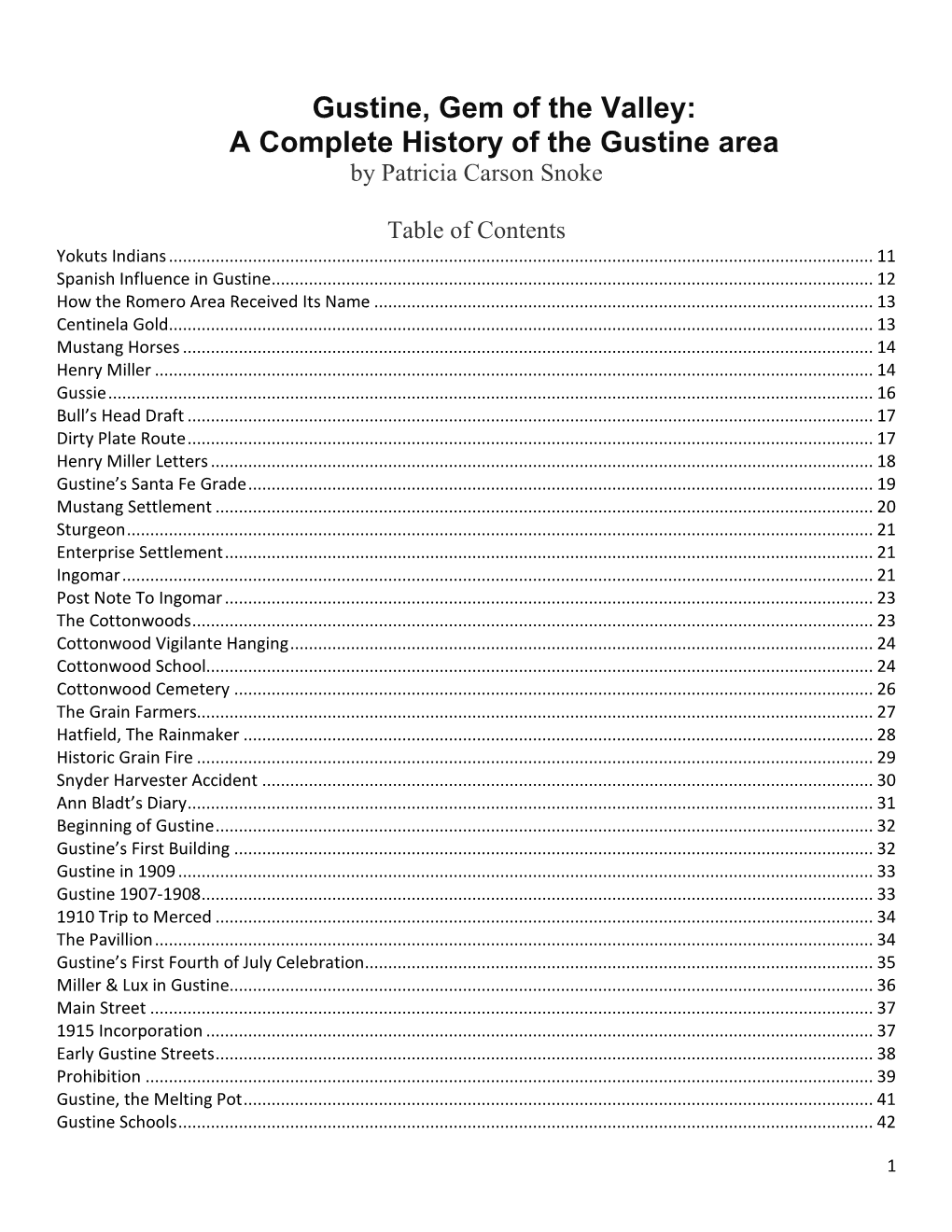 A Complete History of the Gustine Area by Patricia Carson Snoke