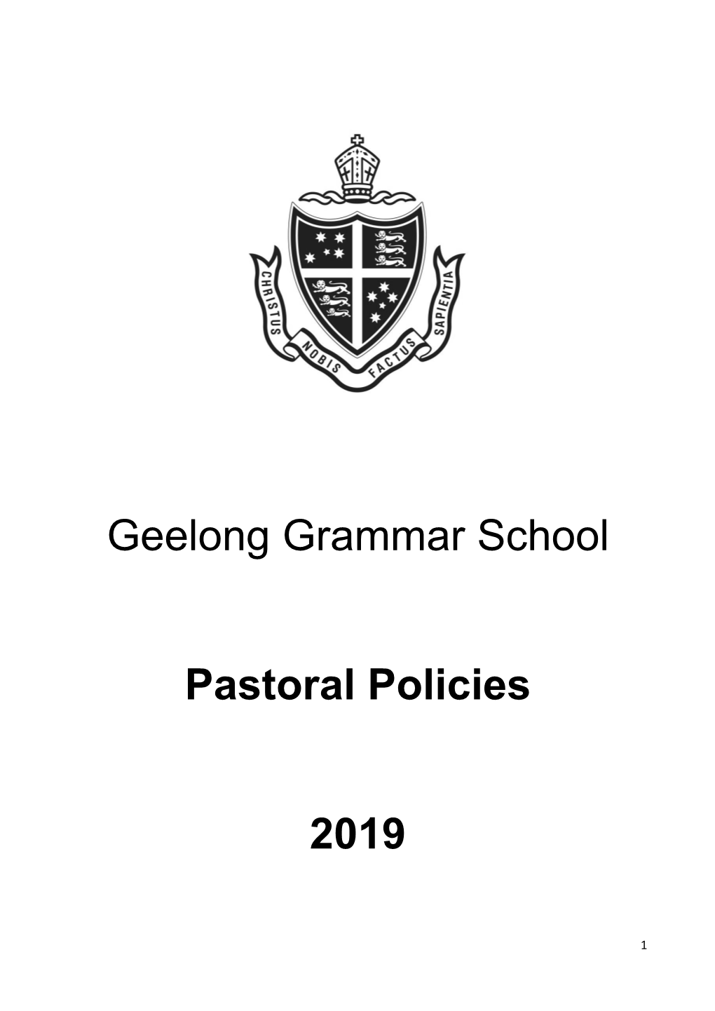 Geelong Grammar School Pastoral Policies 2019