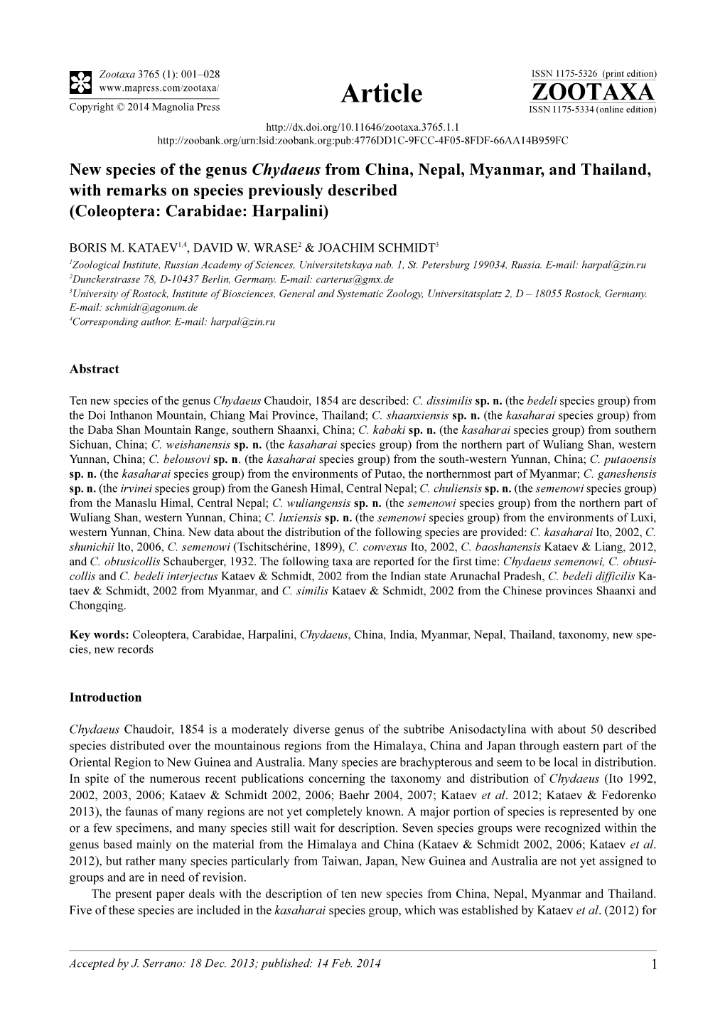 New Species of the Genus Chydaeus from China, Nepal, Myanmar, and Thailand, with Remarks on Species Previously Described (Coleoptera: Carabidae: Harpalini)