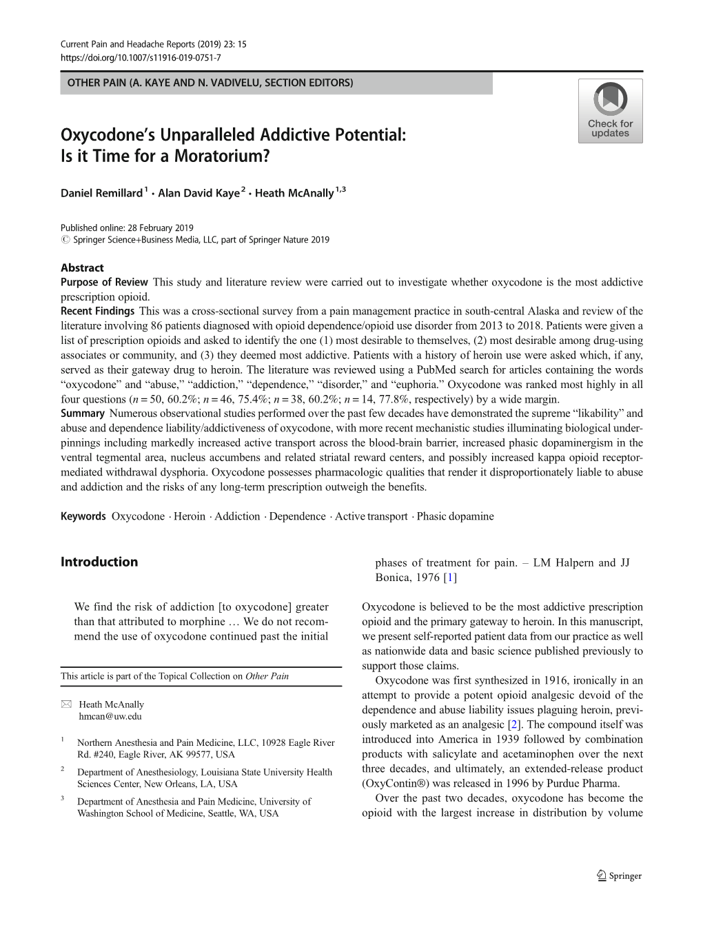 Oxycodone's Unparalleled Addictive Potential: Is It Time for a Moratorium?