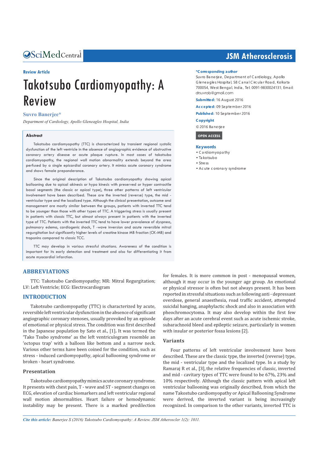 Takotsubo Cardiomyopathy: a 700054, West Bengal, India, Tel: 0091-9830024131; Email