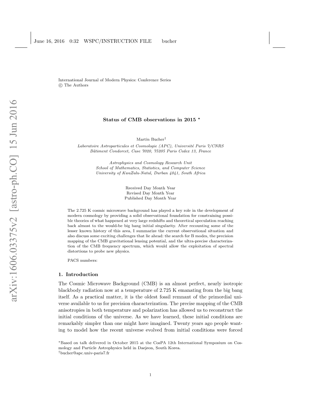 Arxiv:1606.03375V2 [Astro-Ph.CO] 15 Jun 2016 Verse Available to Us for Precision Characterization