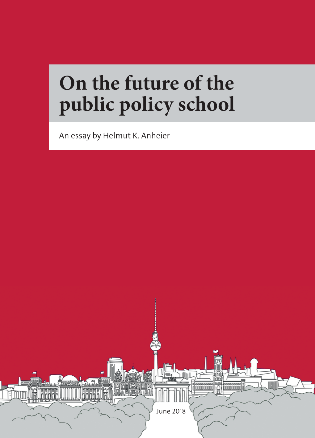 On the Future of the Public Policy School