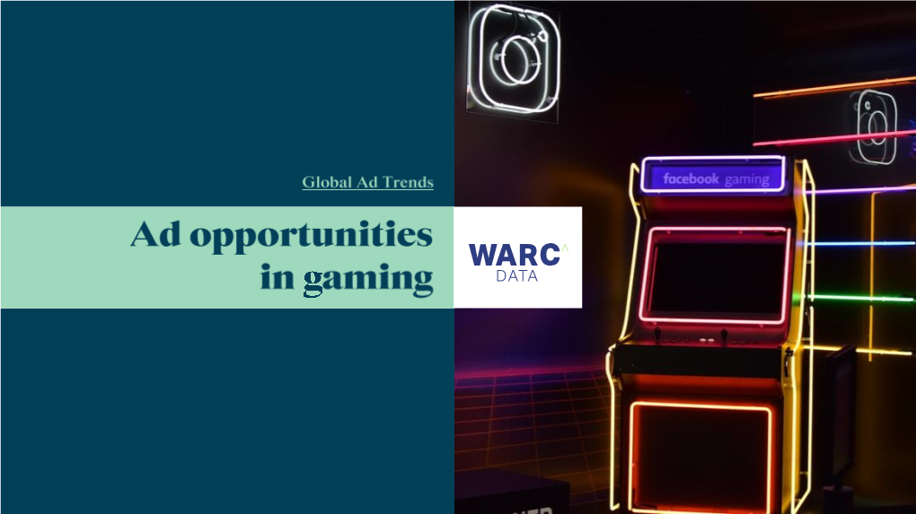 Ad Opportunities in Gaming