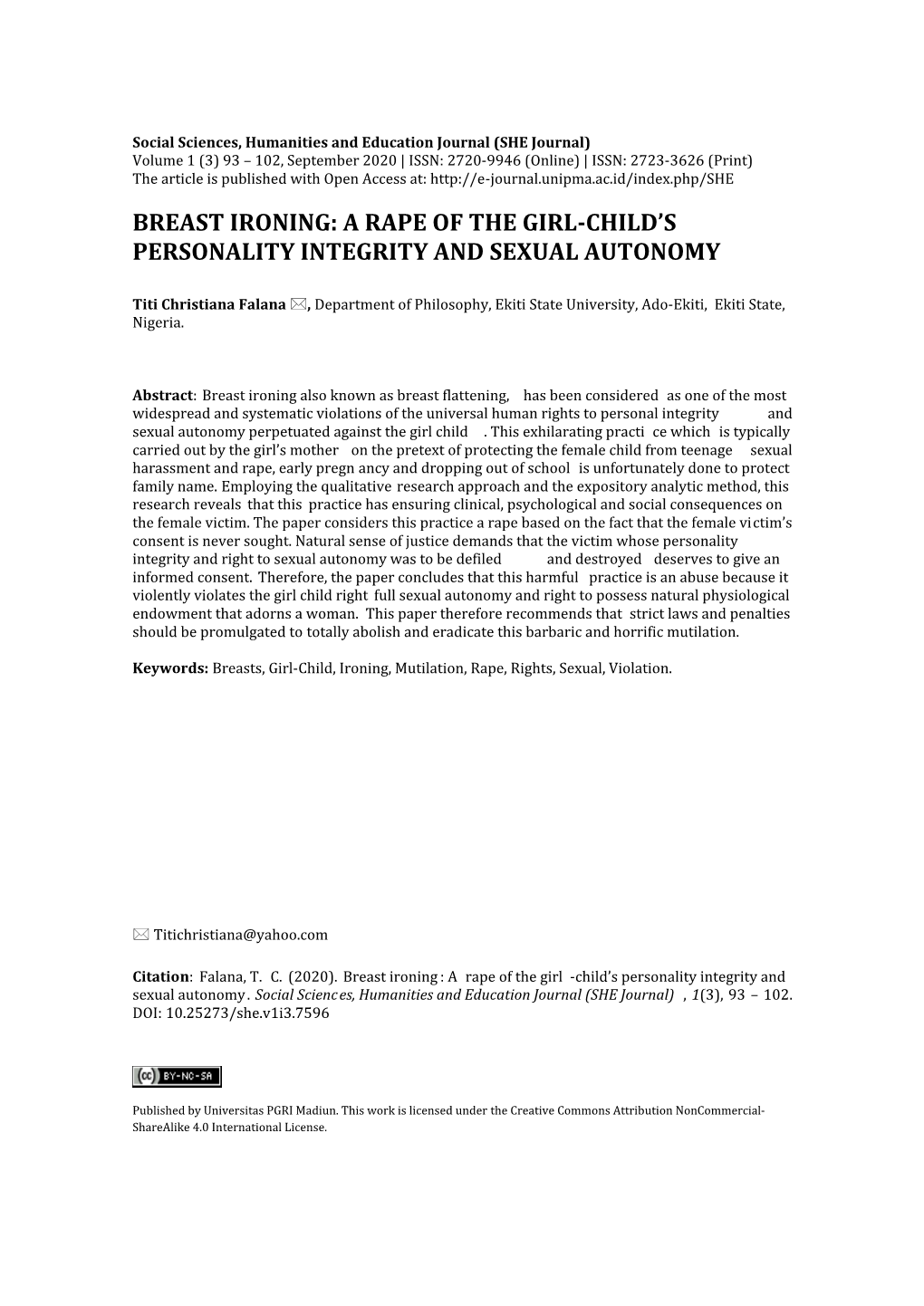Breast Ironing: a Rape of the Girl-Child's Personality