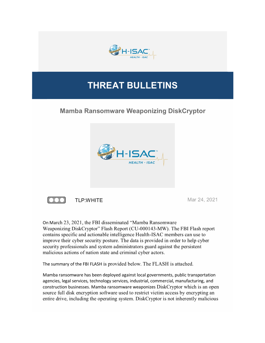 THREAT BULLETINS Mamba Ransomware Weaponizing