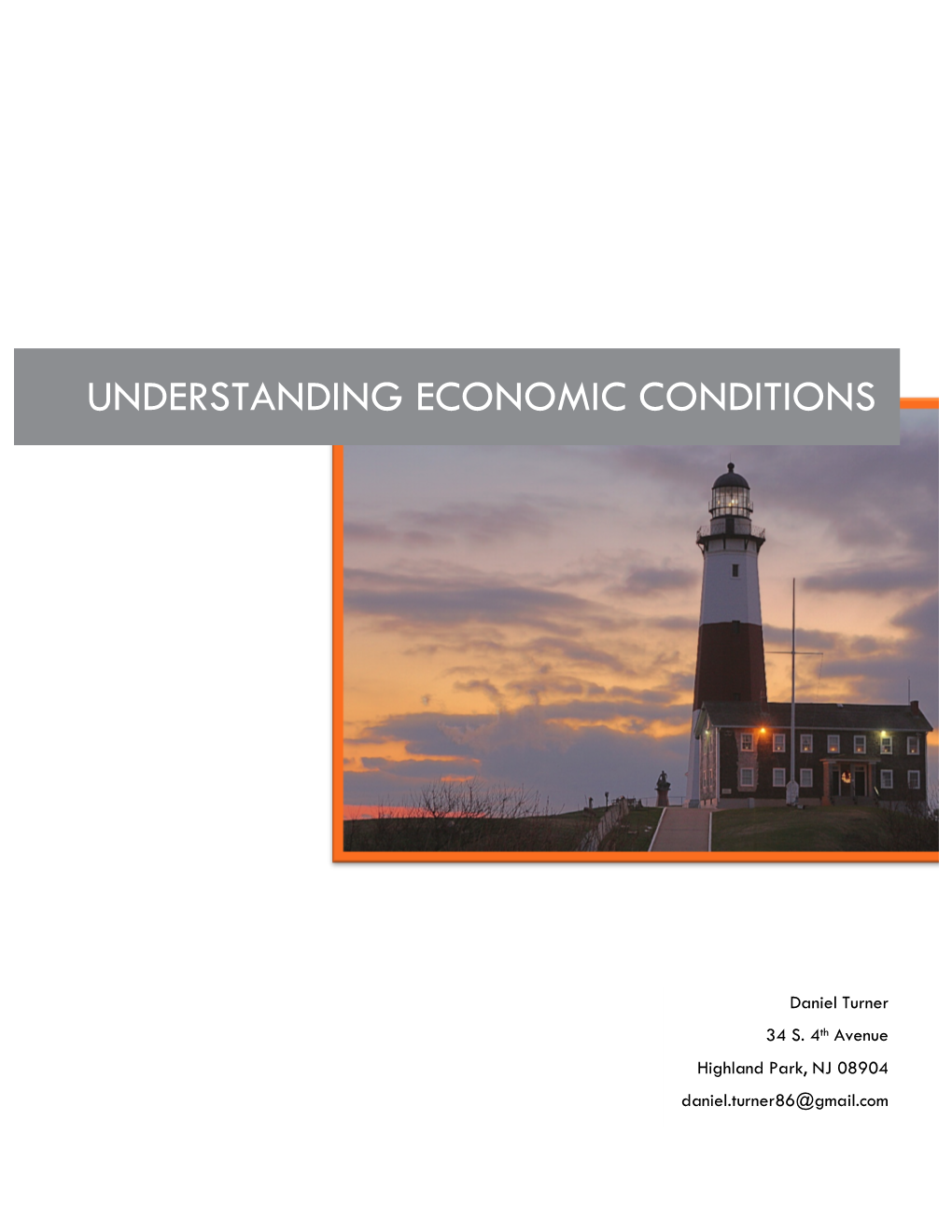 Understanding Economic Conditions