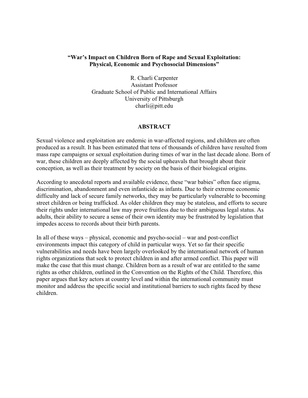 War's Impact on Children Born of Rape and Sexual Exploitation: Physical, Economic and Psychosocial Dimensions