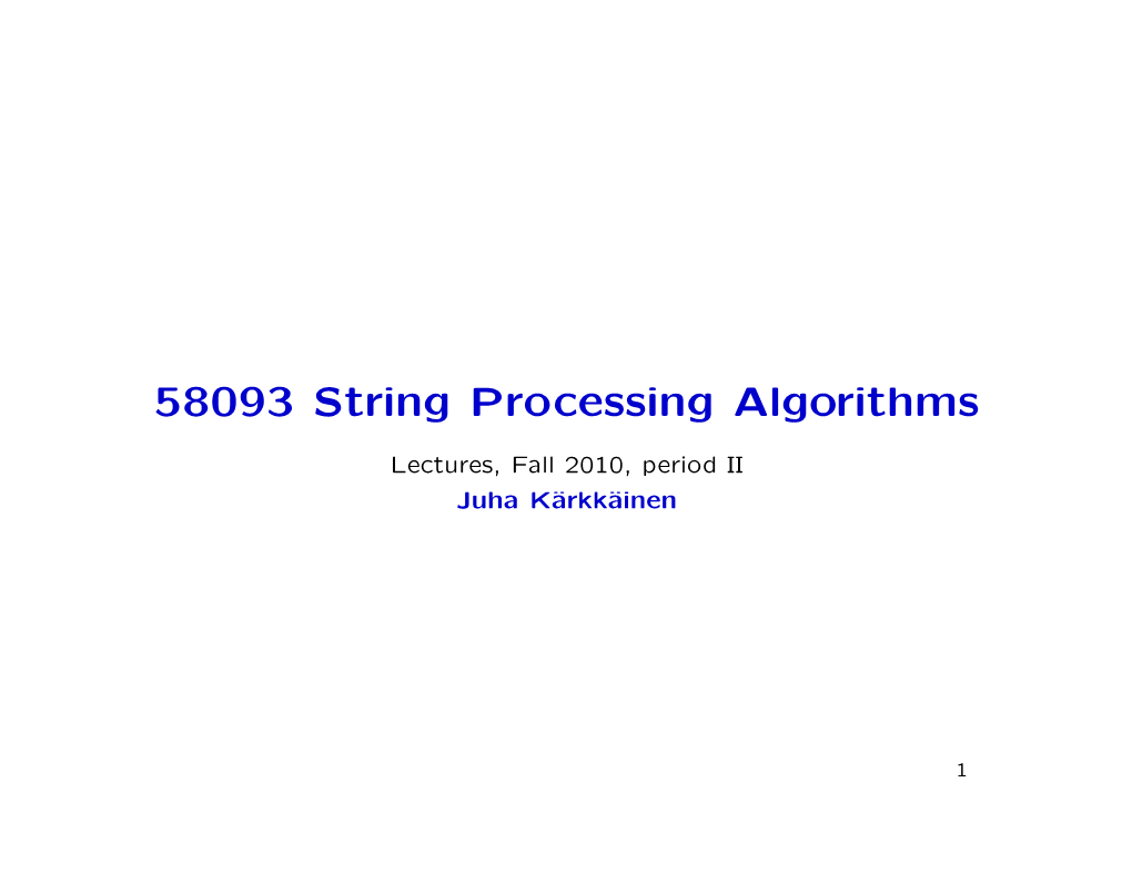 58093 String Processing Algorithms