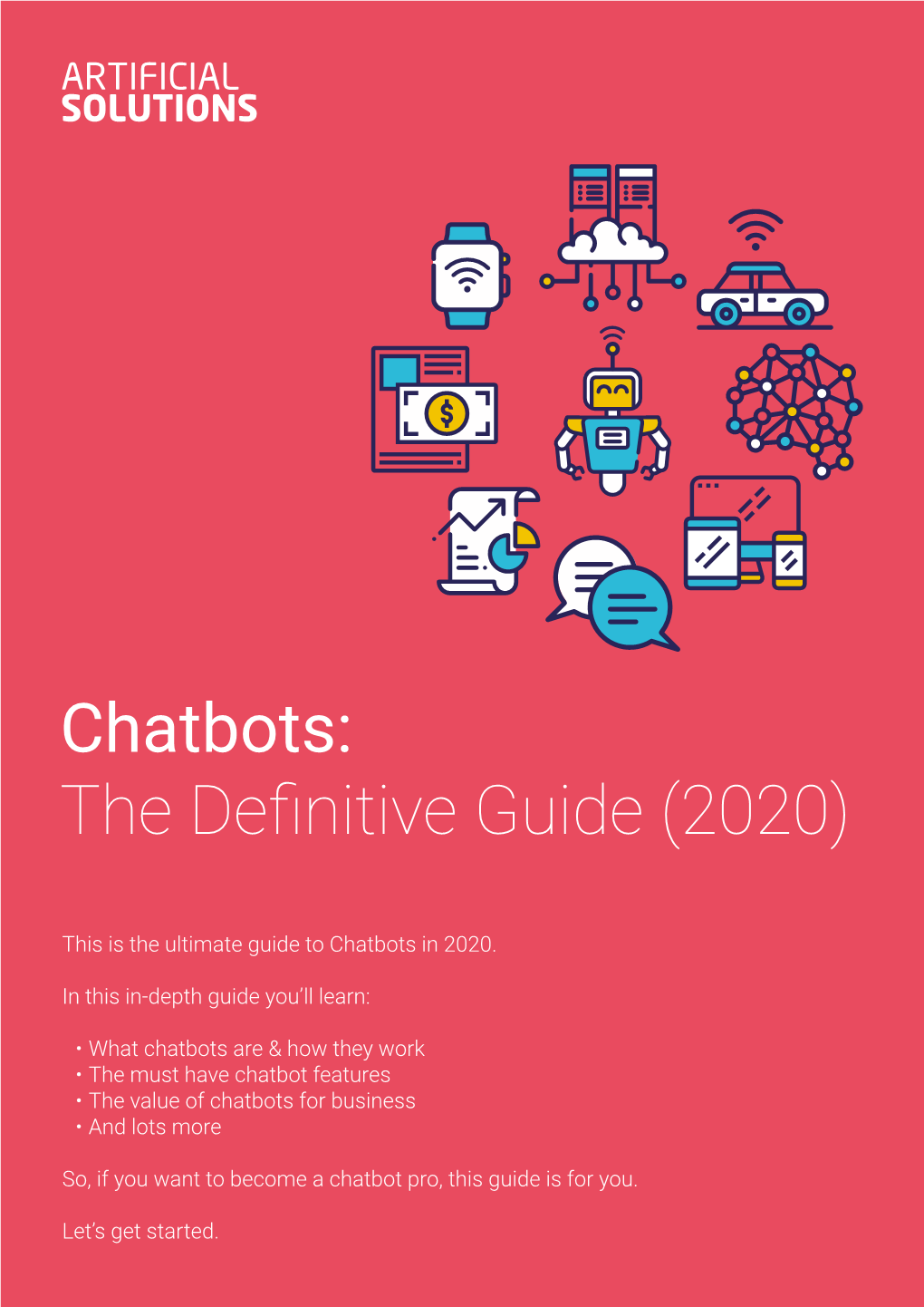 Chatbots: the Definitive Guide (2020)
