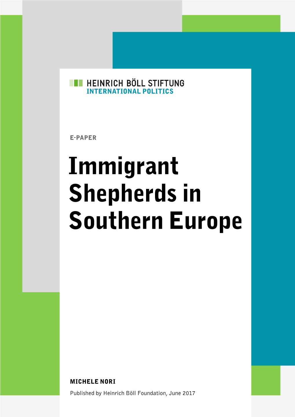 Immigrant Shepherds in Southern Europe