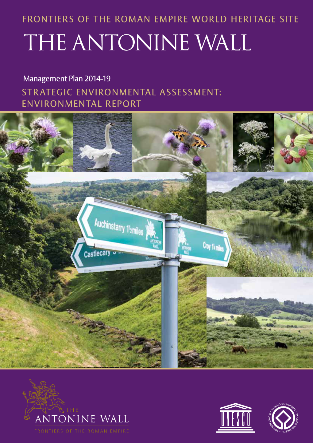 Management Plan 2014-19 Strategic Environmental Assessment: Environmental Report Strategic Environmental Assessment: Environmental Report