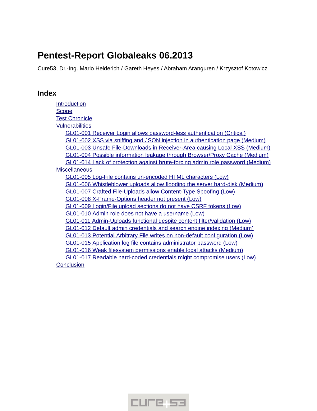 Pentest-Report Globaleaks 06.2013 Cure53, Dr.-Ing