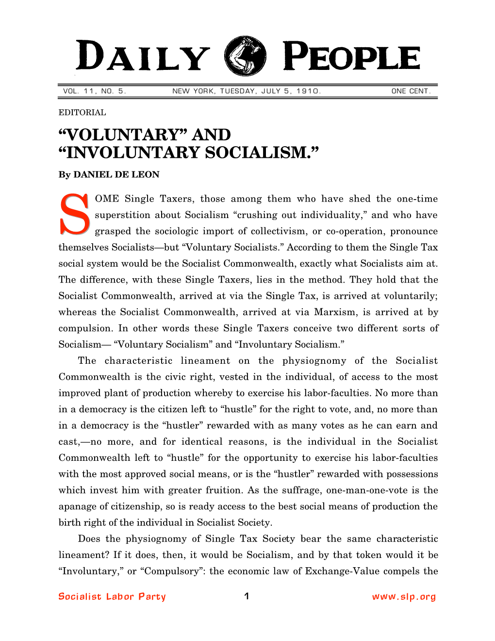 And “Involuntary Socialism.”