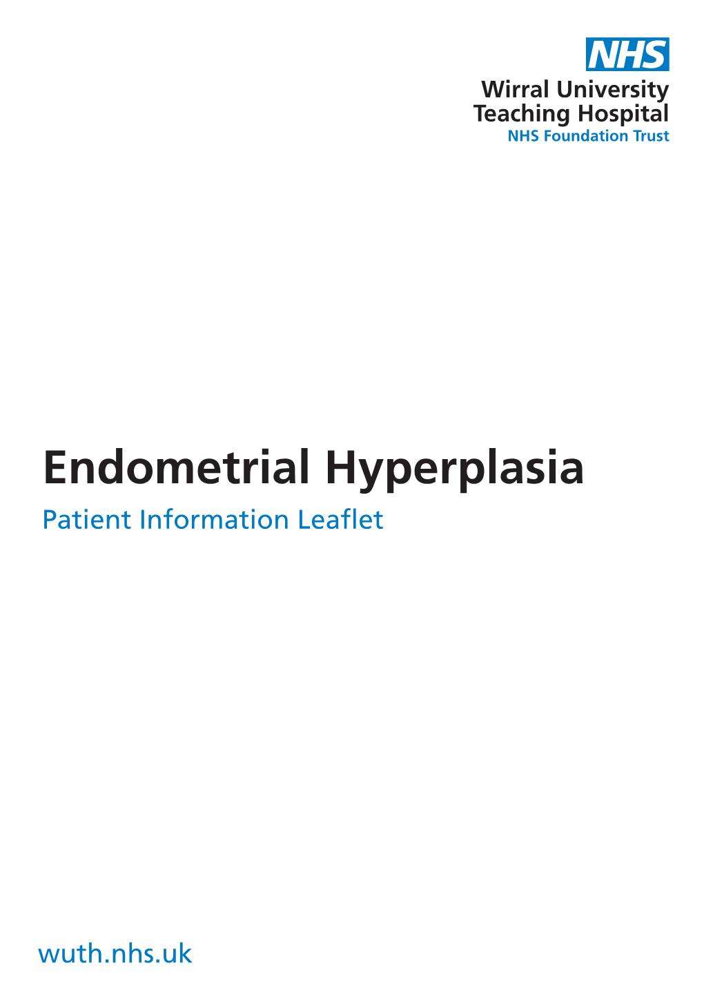 Endometrial Hyperplasia Patient Information Leaflet