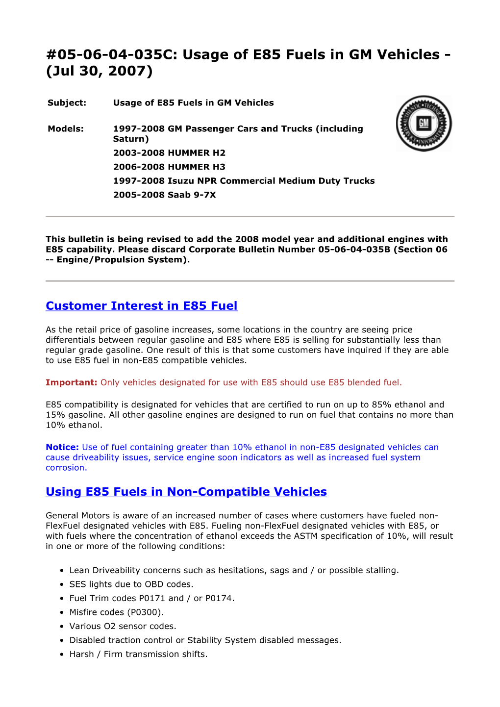 05-06-04-035C: Usage of E85 Fuels in GM Vehicles - (Jul 30, 2007)