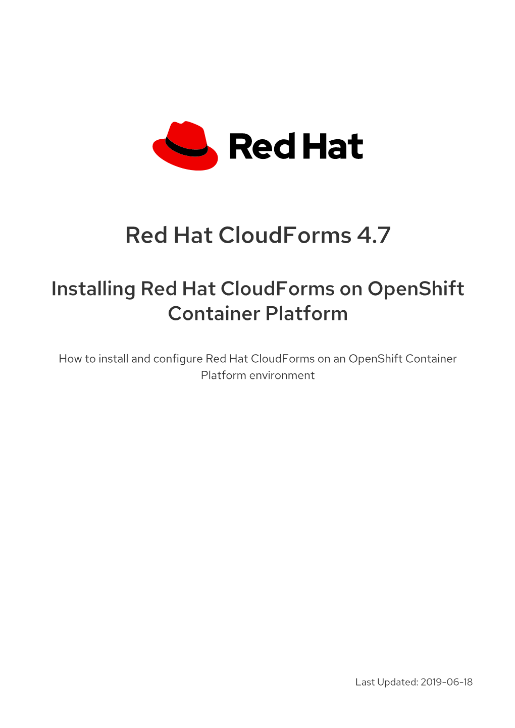 Red Hat Cloudforms 4.7 Installing Red Hat Cloudforms on Openshift Container Platform