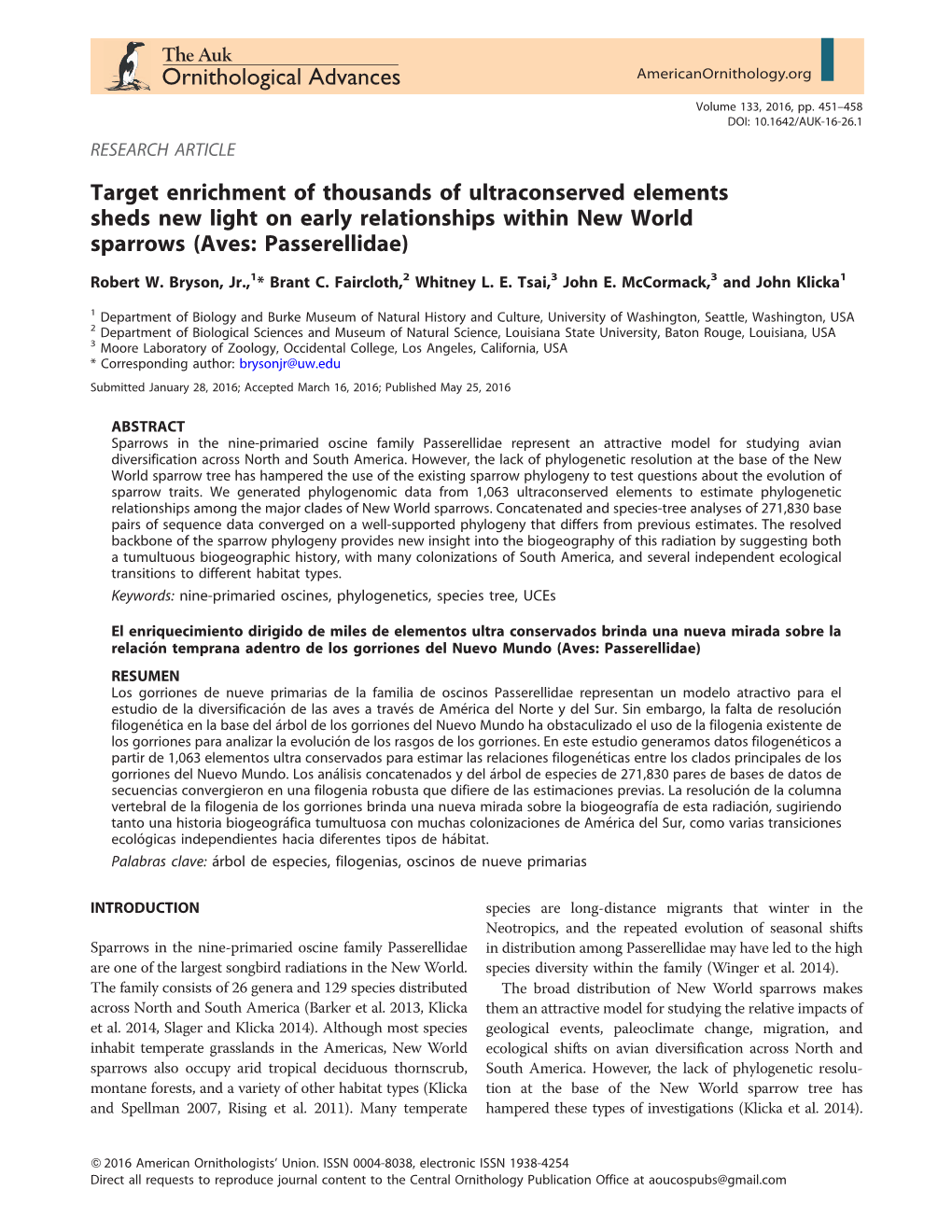 Target Enrichment of Thousands of Ultraconserved Elements Sheds New Light on Early Relationships Within New World Sparrows (Aves: Passerellidae)