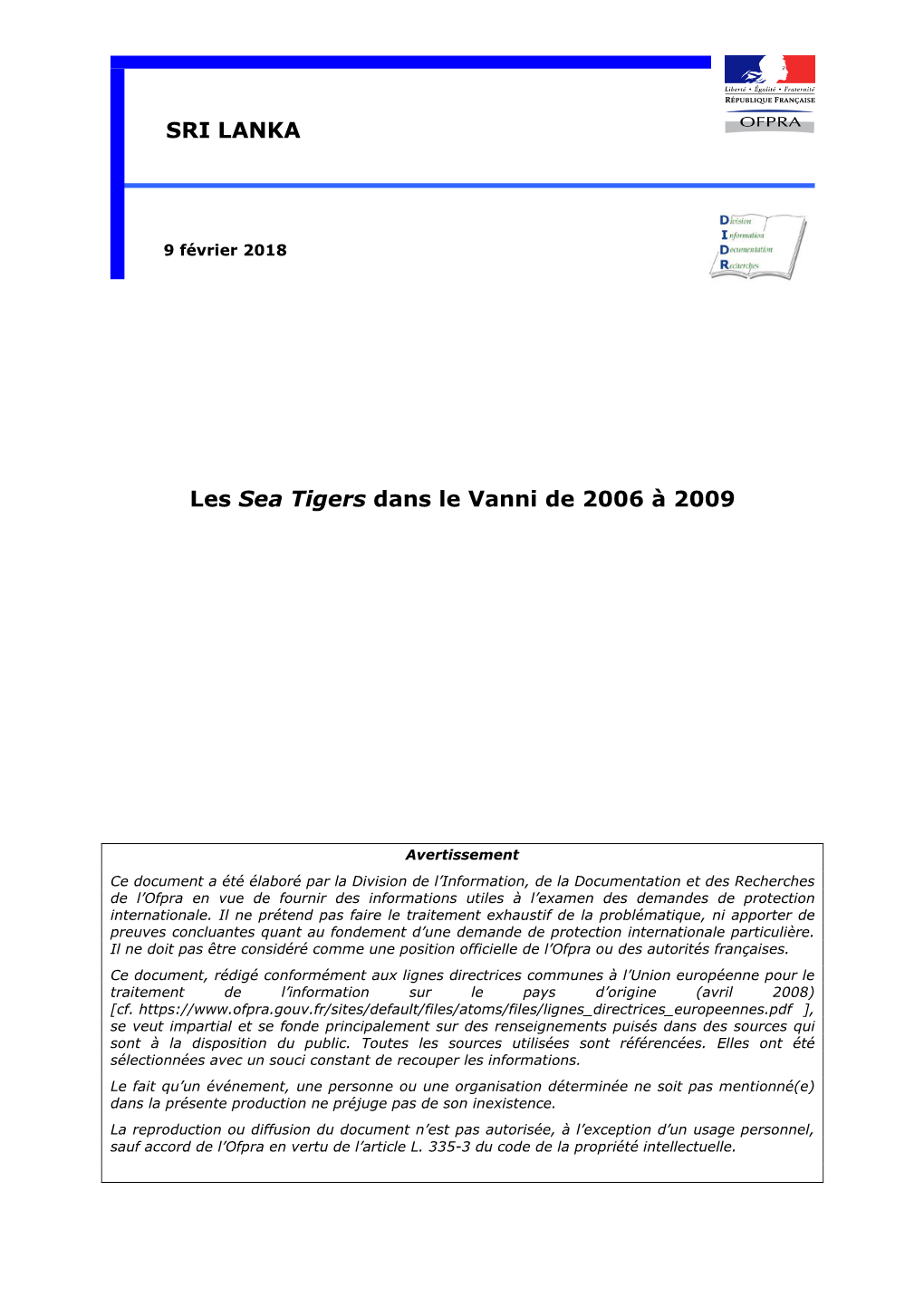 Les Sea Tigers Dans Le Vanni De 2006 À 2009 SRI LANKA