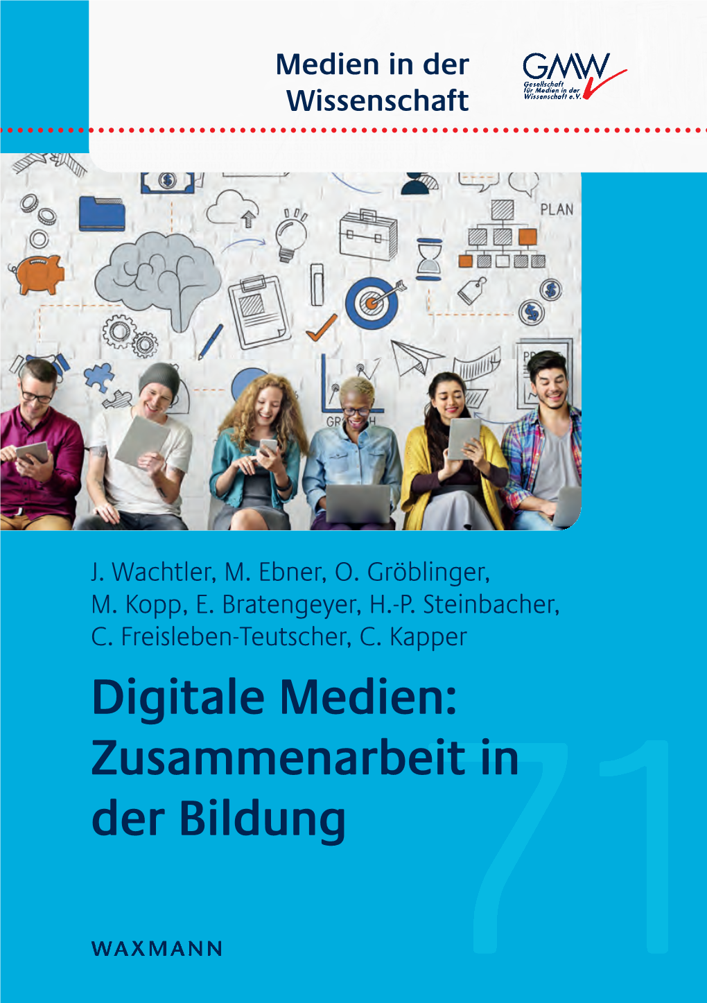Digitale Medien: Zusammenarbeit in Der Bildung