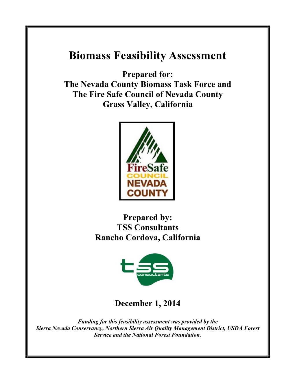 Nevada County Biomass Feasibility Assessment I TSS Consultants