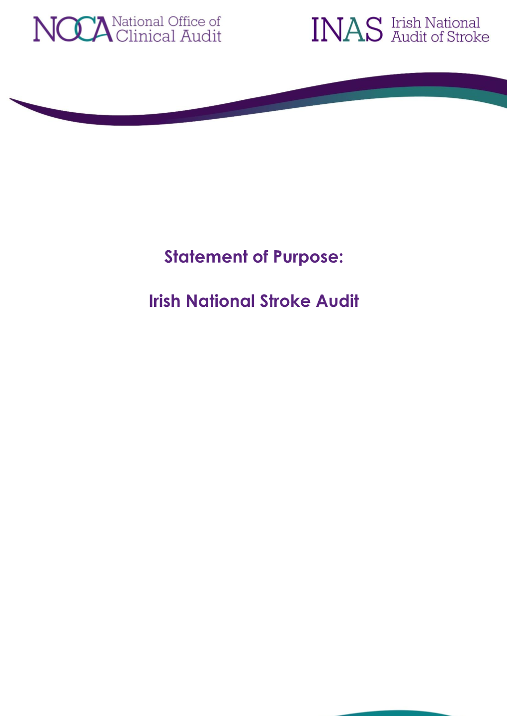 Statement of Purpose: Irish National Stroke Audit