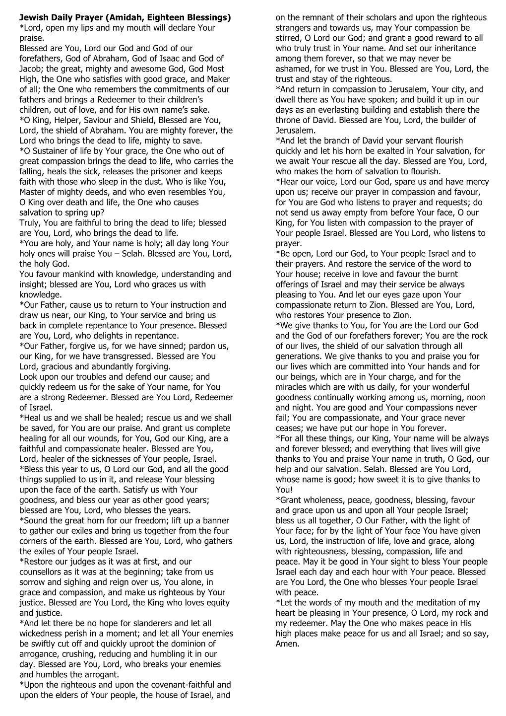 Jewish Daily Prayer (Amidah, Eighteen Blessings) *Lord, Open My Lips and My Mouth Will Declare Your Praise. Blessed Are You
