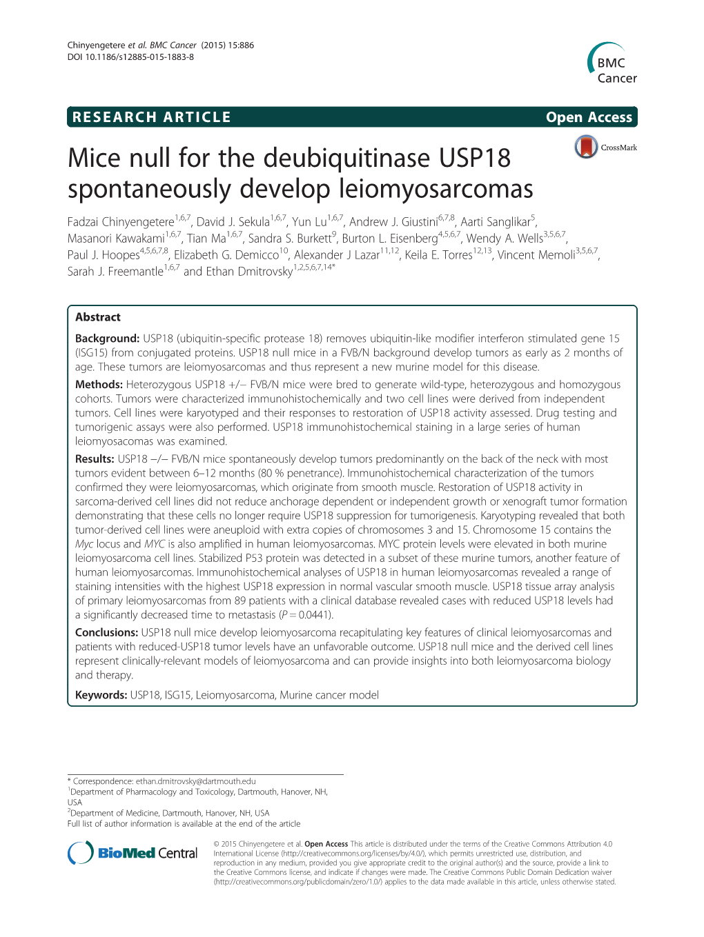 Mice Null for the Deubiquitinase USP18 Spontaneously Develop Leiomyosarcomas Fadzai Chinyengetere1,6,7, David J