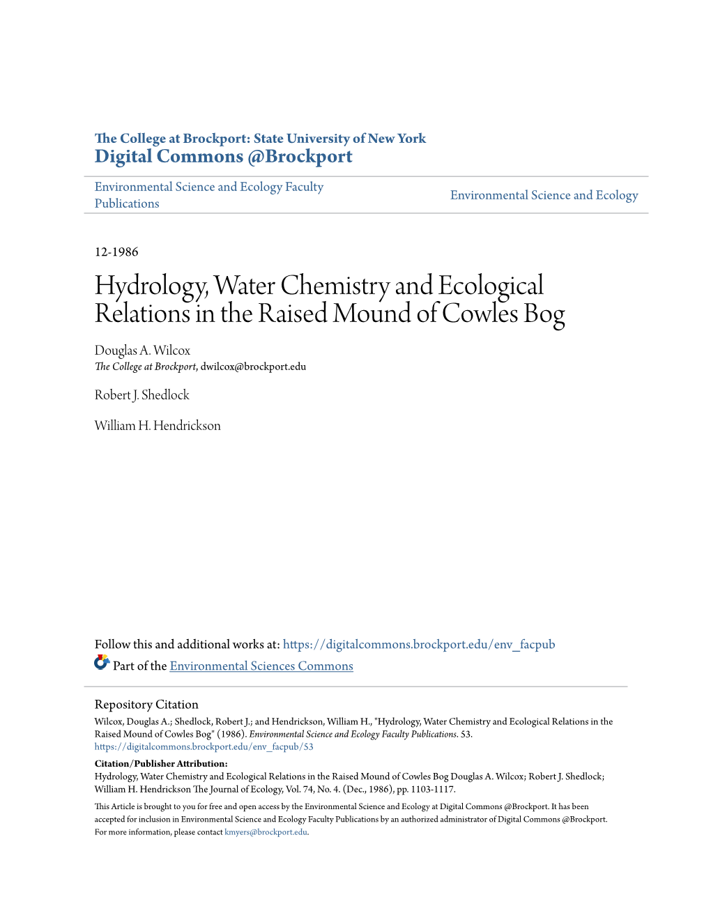 Hydrology, Water Chemistry and Ecological Relations in the Raised Mound of Cowles Bog Douglas A