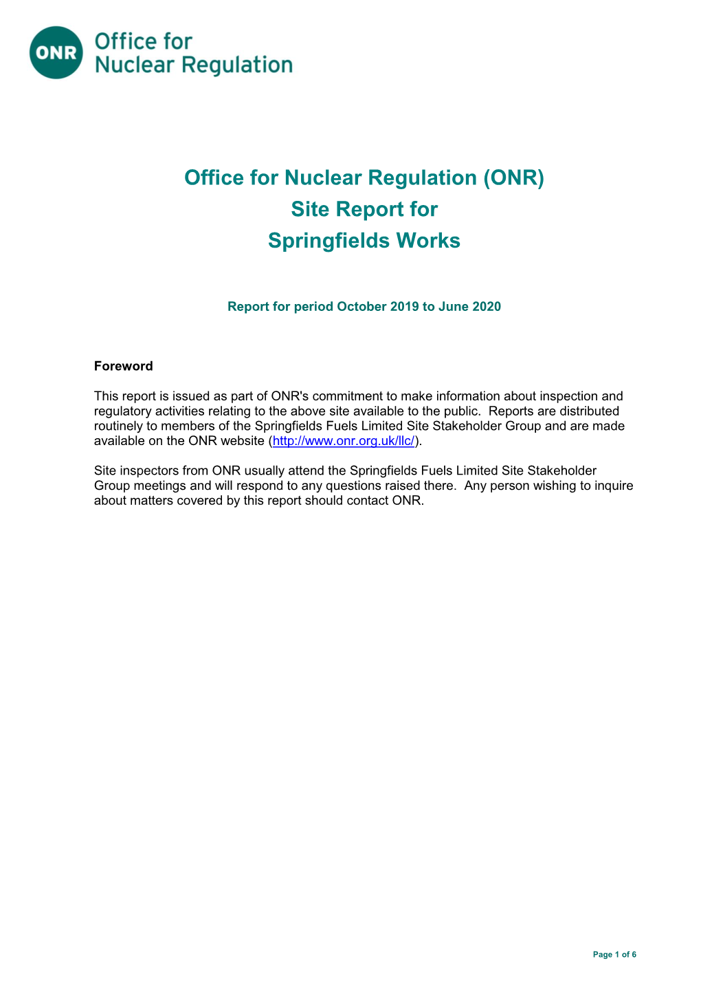 Office for Nuclear Regulation (ONR) Site Report for Springfields Works