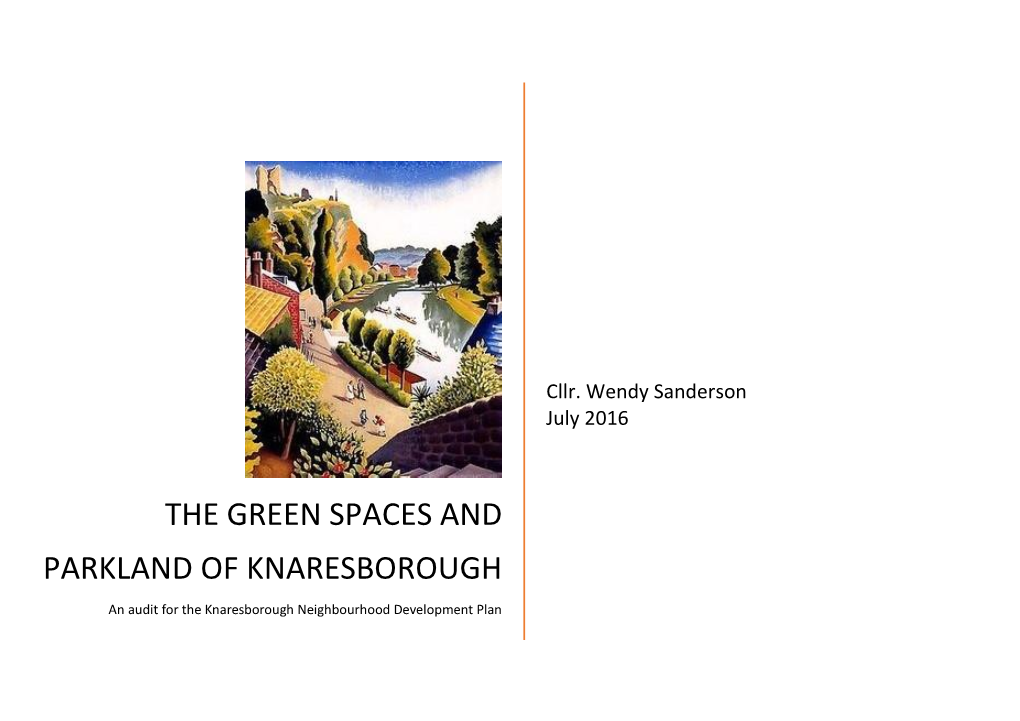 THE GREEN SPACES and PARKLAND of KNARESBOROUGH an Audit for the Knaresborough Neighbourhood Development Plan