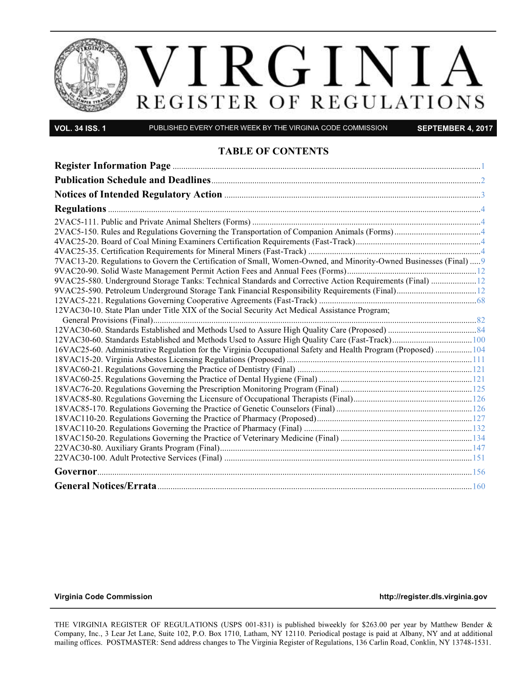Volume 34, Issue 1 Virginia Register of Regulations September 4, 2017 1 PUBLICATION SCHEDULE and DEADLINES