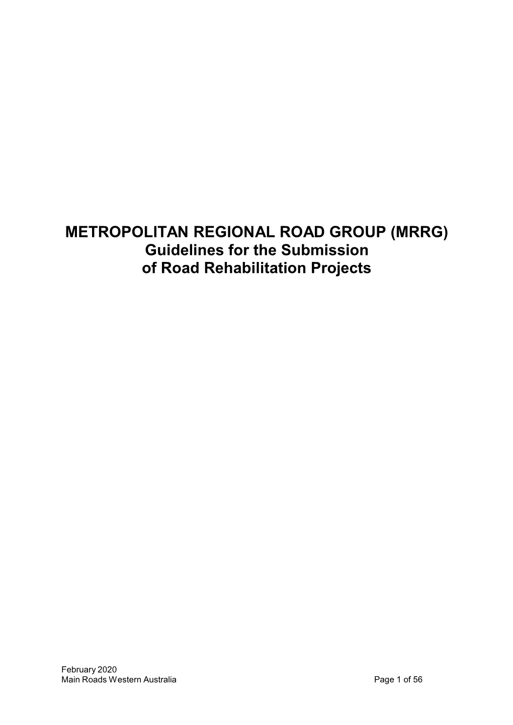 (MRRG) Guidelines for the Submission of Road Rehabilitation Projects