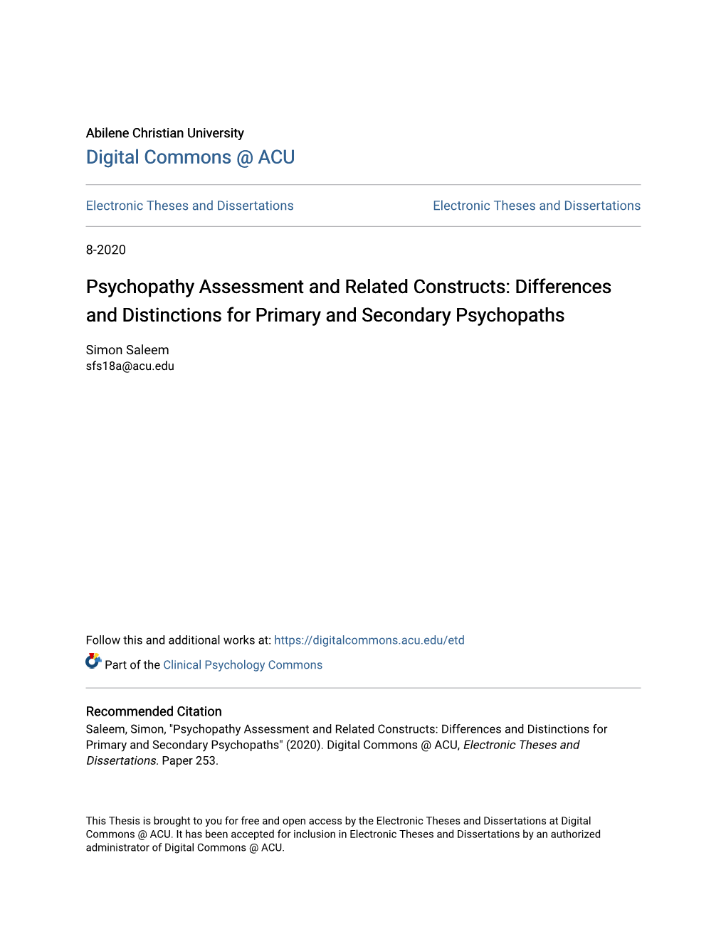 Differences and Distinctions for Primary and Secondary Psychopaths