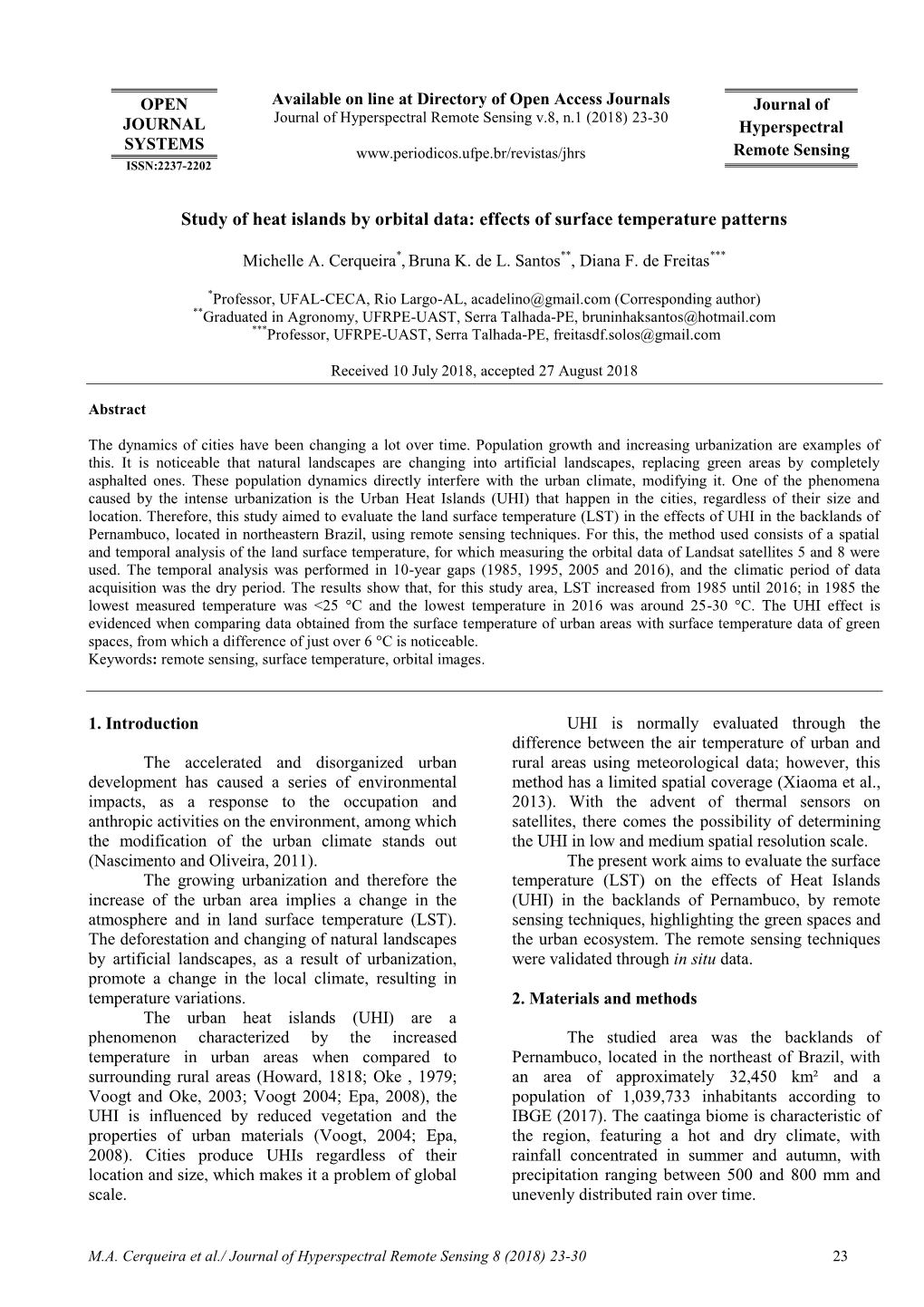 Study of Heat Islands by Orbital Data: Effects of Surface Temperature Patterns