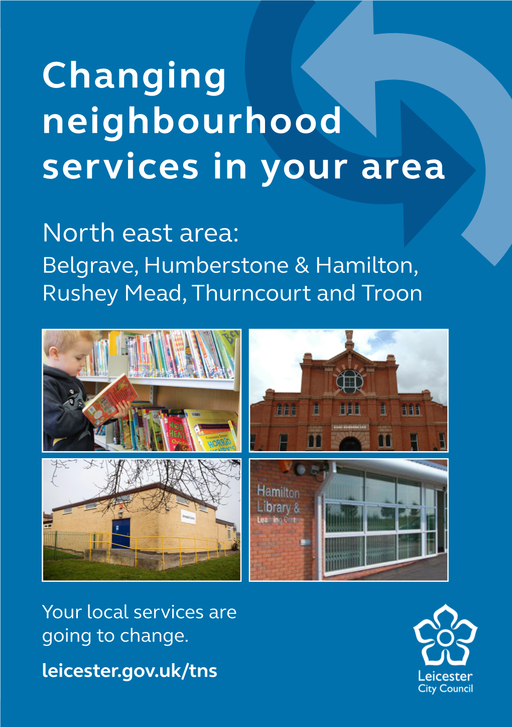 Changing Neighbourhood Services in Your Area