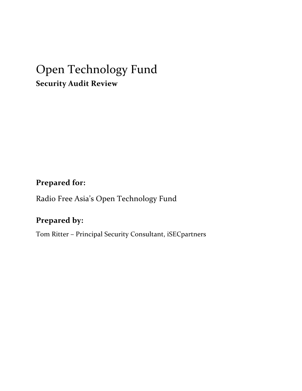 Open Technology Fund Security Audit Review