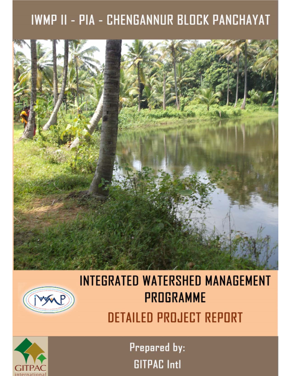 Integrated Watershed Management Programme II, PIA - Chengannur Block Panchayat