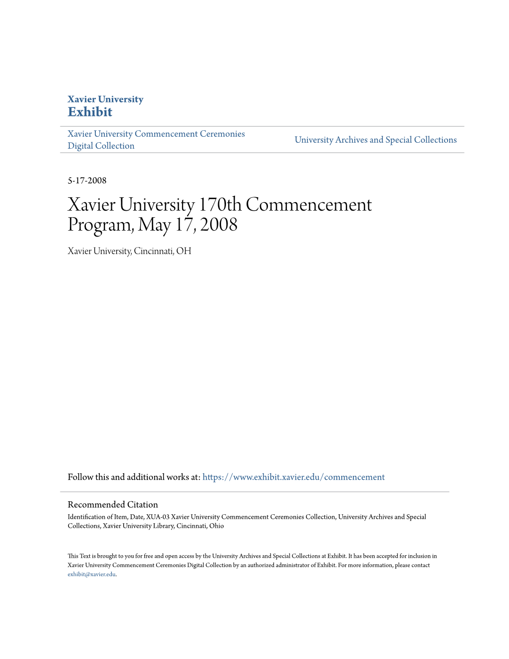 Xavier University 170Th Commencement Program, May 17, 2008 Xavier University, Cincinnati, OH