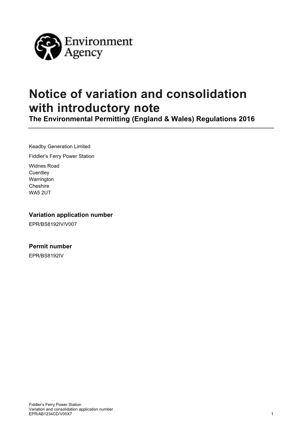 Notice of Variation and Consolidation with Introductory Note the Environmental Permitting (England & Wales) Regulations 2016