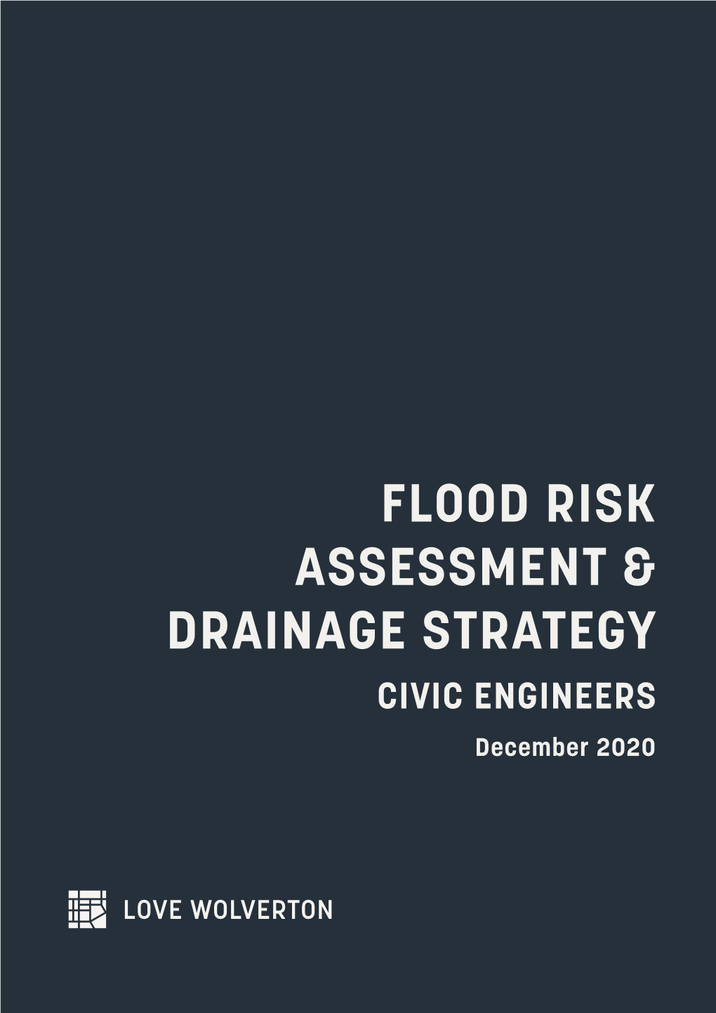 Flood Risk Assessment & Drainage Strategy