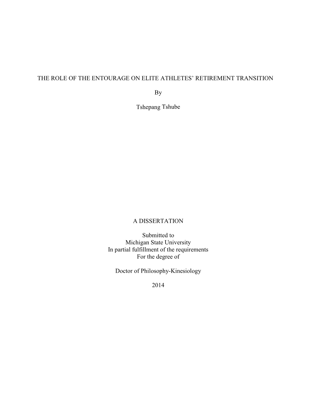 The Role of the Entourage on Elite Athletes' Retirement Transition